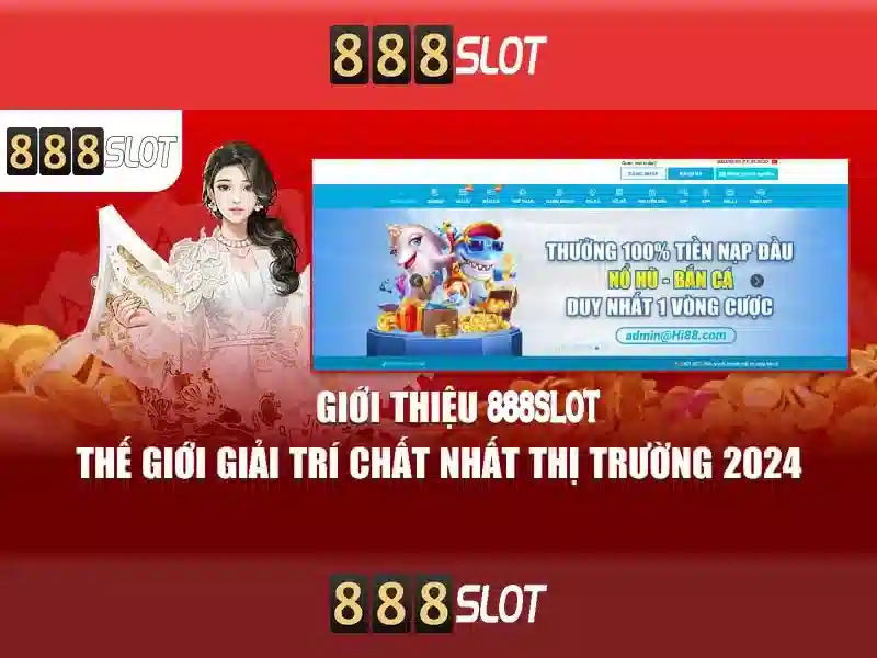 888slot - Đánh giá và trải nghiệm
