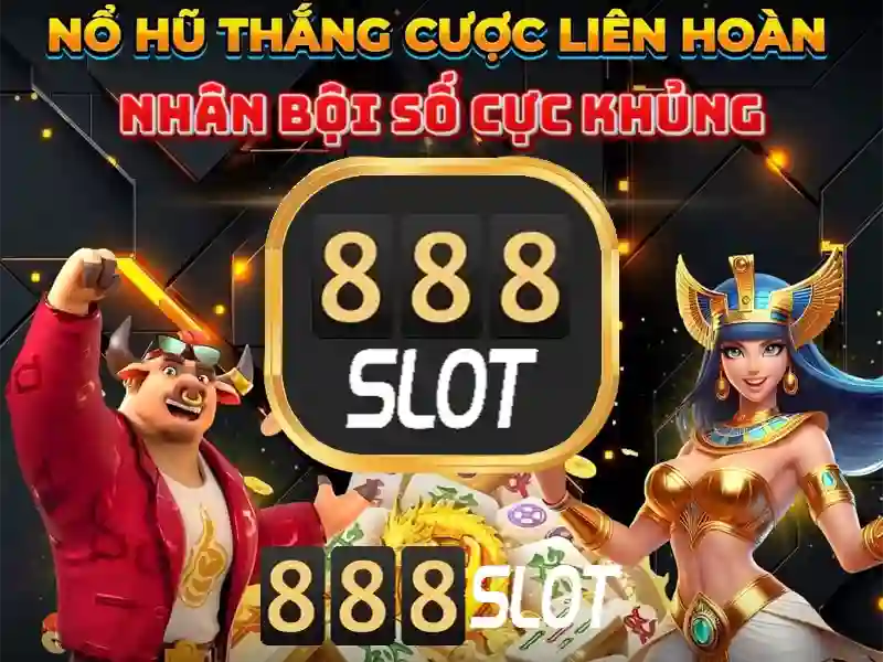 888slot: Nền tảng máy xèng trực tuyến hàng đầu tại Việt Nam